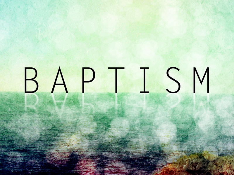 Baptism